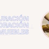 Restauración y decoración de muebles