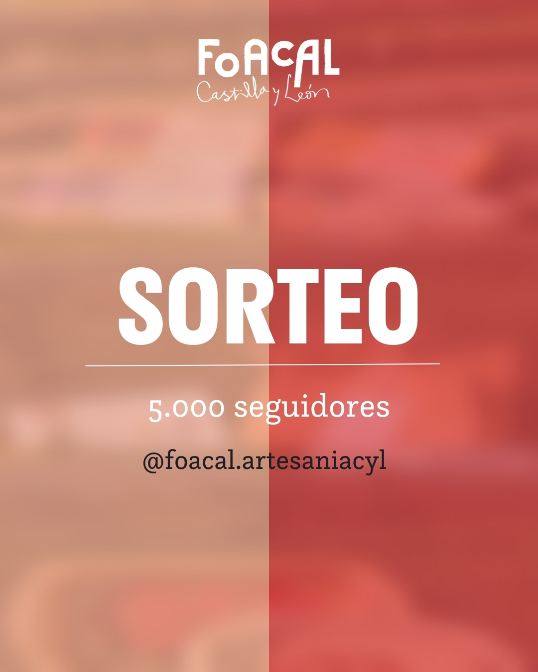 Sorteo FOACAL 5.000 seguidores IG