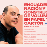 Encuadernación y construcción de volúmenes en papel y cartón