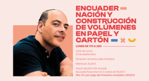 Encuadernación y construcción de volúmenes en papel y cartón