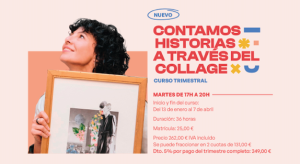 Contamos historias a través del collage